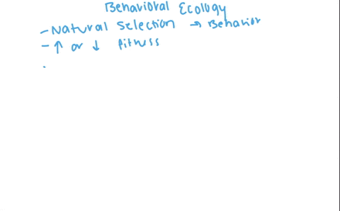 behavioral-ecology-assumes-a-that-all-behavioral-traits-are-innate-b-quad-learning-is-the-dominant-d