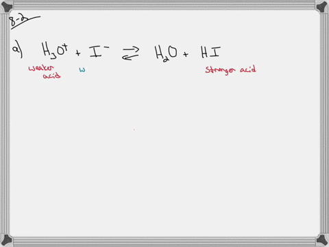 for-each-acid-base-equilibrium-label-the-stronger-acid-the-stronger-base-the-weaker-acid-and-the-w-2