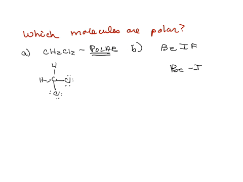which-of-the-following-molecules-are-polar-a-mathrmch_2-mathrmcl_2-b-beif-c-mathrmbhcl_2-d-mathrmscl