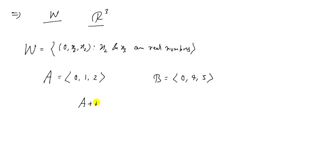 SOLVED:Determine whether the set W is a subspace of R^3 with the ...