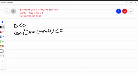 for-what-values-of-m-the-function-m-x2-9-m-x5-m1-is-positive-for-all-x