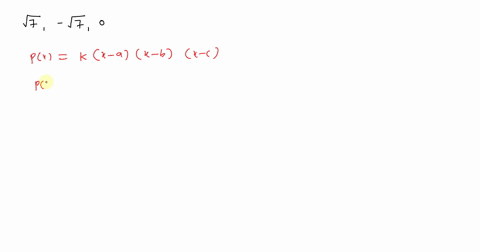 find-a-polynomial-function-of-degree-3-with-the-given-numbers-as-zeros-answers-may-vary-sqrt7-sqrt7-