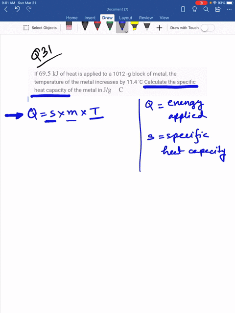 if-695-mathrmkj-of-heat-is-applied-to-a-1012-g-block-of-metal-the-temperature-of-the-metal-increas-2