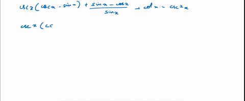 verify-the-identity-algebraically-use-a-graphing-utility-to-check-your-result-graphically-csc-xcsc-x