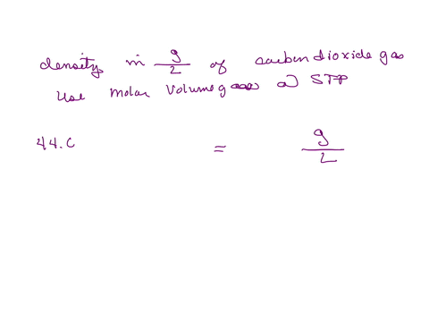 use-the-molar-volume-of-a-gas-at-stp-to-calculate-the-density-in-mathrmg-mathrml-of-carbon-dioxide-g