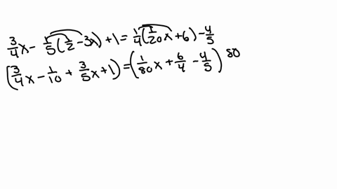 solve-frac34-x-frac15leftfrac12-3-xright1frac14leftfrac120-x6right-frac45