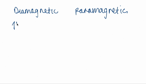 explain-the-difference-between-a-diamagnetic-substance-and-a-paramagnetic-substance