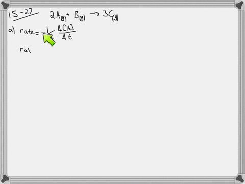 for-the-reaction-2-mathrmagmathrmbg-longrightarrow-3-mathrmcg-a-determine-the-expression-for-the-rat