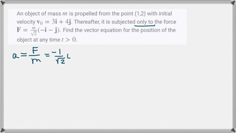 an-object-of-mass-m-is-propelled-from-the-point-12-with-initial-velocity-mathbfv_03-mathbfi4-mathbfj
