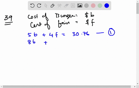 if-5-burgers-and-4-orders-of-fries-cost-3076-while-8-burgers-and-6-orders-of-fries-cost-4828-what-is