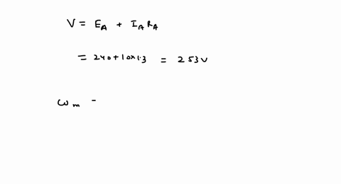 a-certain-de-motor-has-r_a13-omega-i_a-10-mathrma-and-produces-a-back-emf-e_a-240-mathrmv-while-oper