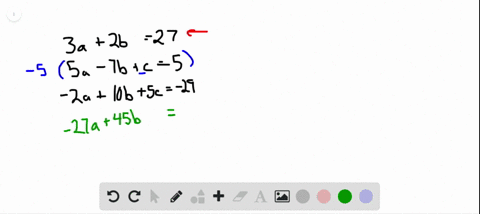 solve-each-system-of-equations-beginarrayl3-a2-b27-5-a-7-bc5-2-a10-b5-c-29endarray