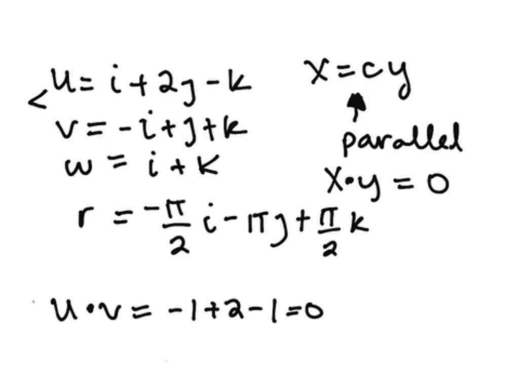 SOLVED:Parallel and perpendicular vectors Let 𝐮=𝐢+2 𝐣-𝐤, 𝐯=-𝐢+𝐣+𝐤, 𝐰=𝐢 ...