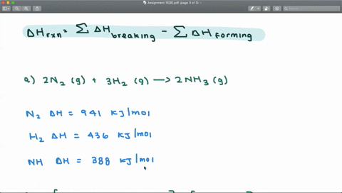 use-average-bond-energies-to-estimate-the-enthalpy-changes-of-the-following-reactions-a-mathrmn_2g3-