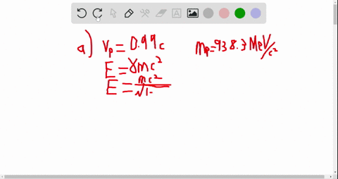 what-is-the-total-energy-in-mev-of-a-a-proton-traveling-at-99-of-the-speed-of-light-b-an-electron-tr