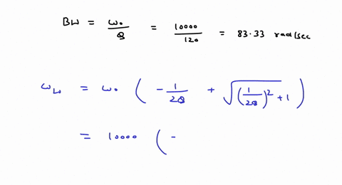 a-series-resonant-circuit-has-a-q-of-120-and-a-resonant-frequency-of-10000-rads-determine-the-half-p