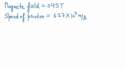 find-the-radius-of-a-protons-circular-path-when-it-moves-perpendicular-to-a-magnetic-field-of-045-ma
