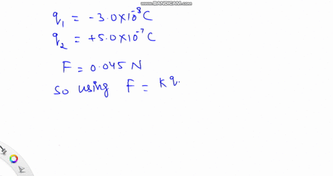 a-charge-of-30-times-10-8-mathrmc-exerts-a-force-of-0045-mathrmn-on-a-charge-of-50-times-10-7-mathrm