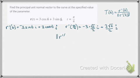 find-the-principal-unit-normal-vector-to-the-curve-at-the-specified-value-of-the-parameter-mathbf-14