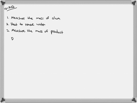 design-an-experiment-design-an-experiment-that-can-be-used-to-determine-the-amount-of-water-in-alum-