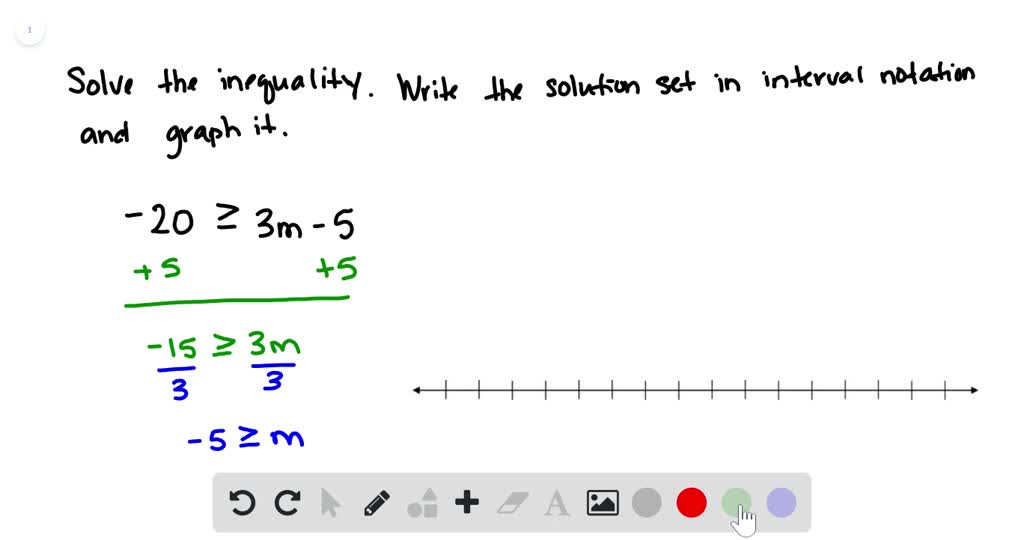 SOLVEDSolve each inequality. Write the solution set in interval