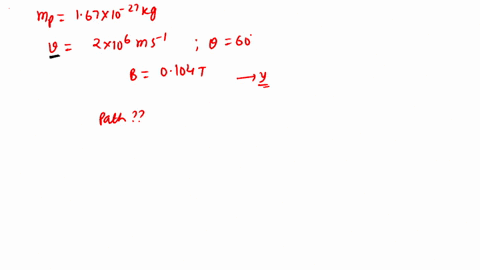 a-proton-of-mass-167-times-10-27-mathrmkg-and-charge-16-times-10-19-mathrmc-is-projected-with-a-sp-2
