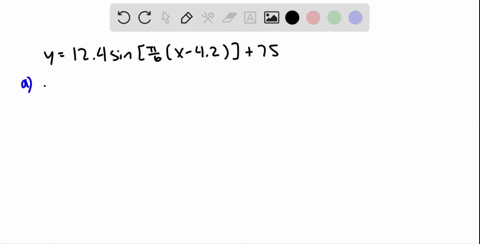 the-graph-given-in-exercise-85-is-described-by-the-equation-y124-sin-leftfracpi6x-42right75-modify-t