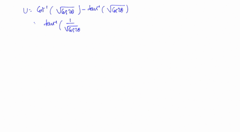 if-ucot-1sqrtcos-2-theta-tan-1sqrtcos-2-theta-then-prove-that-sin-utan-2-theta