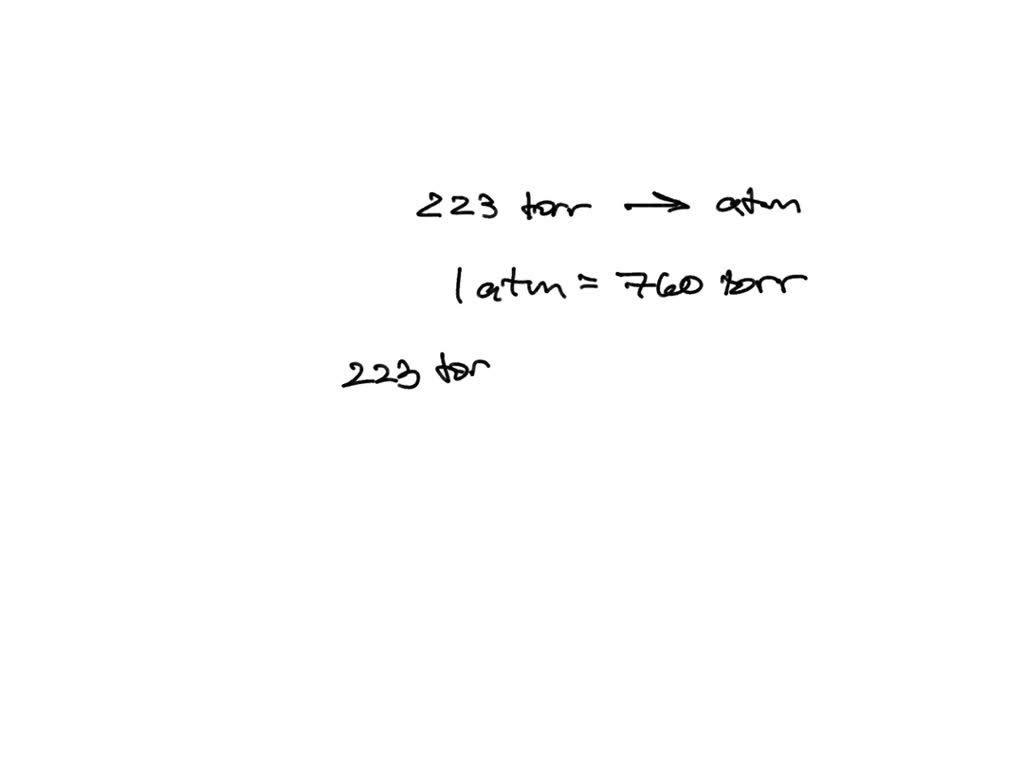 solved-how-many-atmospheres-are-in-223-torr