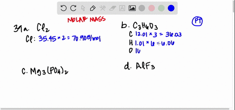 calculate-the-molar-mass-for-each-of-the-following-a-mathrmcl_2-b-mathrmc_3-mathrmh_6-mathrmo_3-c--4