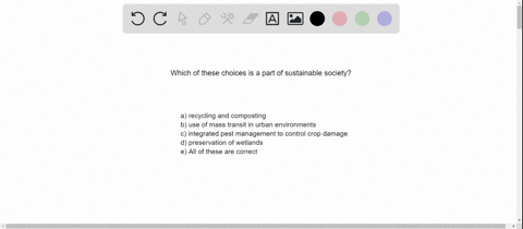 which-feature-is-part-of-a-sustainable-society-a-recycling-and-composting-b-use-of-mass-transit-in-2
