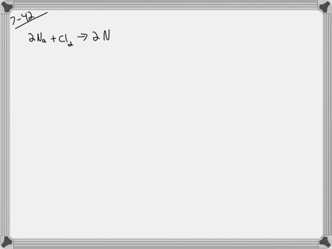 the-reaction-2-mathrmnamathrmcl_2-rightarrow-2-mathrmnacl-like-any-reaction-between-a-metal-and-a-no