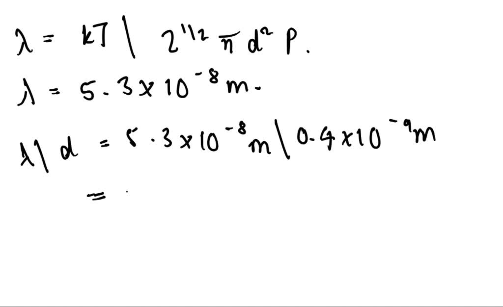 ⏩SOLVEDIf the diameter of a gas molecule is 0.4 nm and each is… Numerade