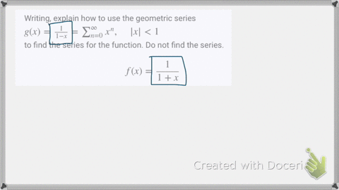 writing-explain-how-to-use-the-geometric-series-gxfrac11-xsum_n0infty-xn-quadx1-to-find-the-series-f