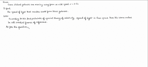 some-distant-galaxies-are-moving-away-from-us-with-speeds-of-05c-what-is-the-speed-of-the-light-that