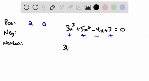 use-descartes-rule-of-signs-to-find-the-number-of-possible-positive-negative-and-nonreal-roots-of-ea