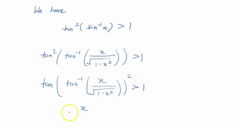 solve-the-following-inequalities-tan-2leftsin-1-xright1