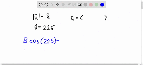 find-the-vector-given-its-magnitude-and-direction-angle-mathbfu8-theta225circ-2