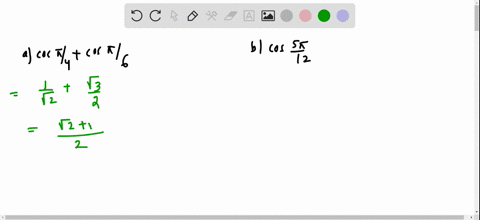 exer-5-10-find-the-exact-values-a-cos-fracpi4cos-fracpi6-b-cos-frac5-pi12lefttext-use-frac5-pi12frac