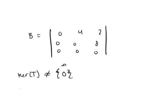 find-the-matrix-of-the-given-linear-transformation-t-with-respect-to-the-given-basis-if-no-basis-18