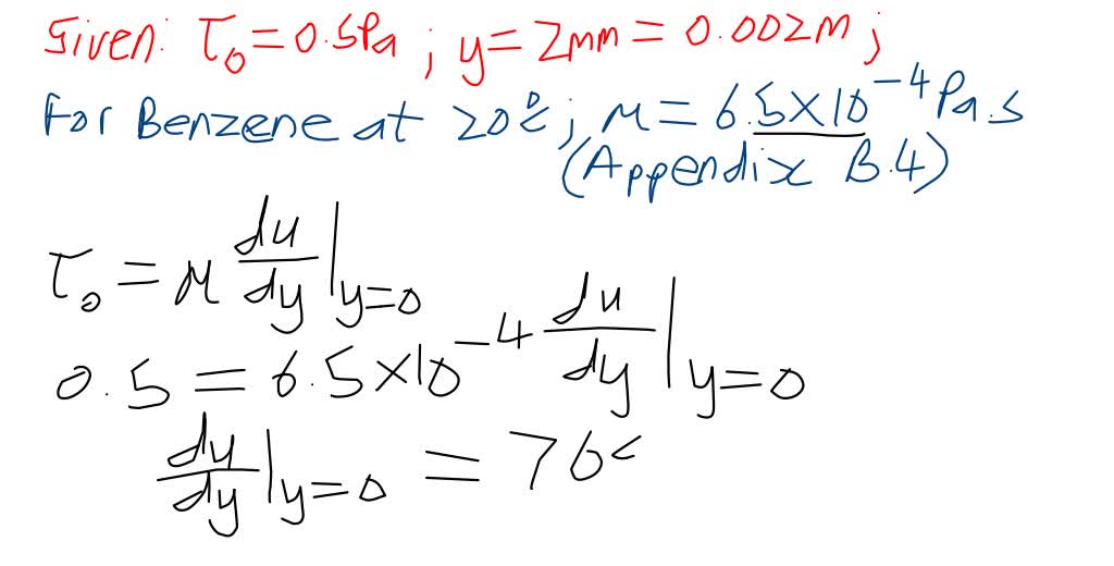 Calculate the thickness of the laminar sub-layer when benzene flows ...