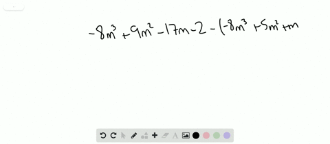 subtract-and-write-the-resulting-polynomial-in-descending-order-of-degree-left-8-m39-m2-17-m-2right-