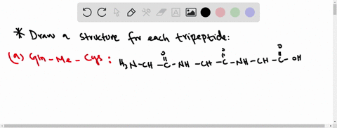 draw-a-structure-for-each-tripeptide-missed-this-read-section-234-a-gln-met-cys-b-ser-leu-cys-c-cys-