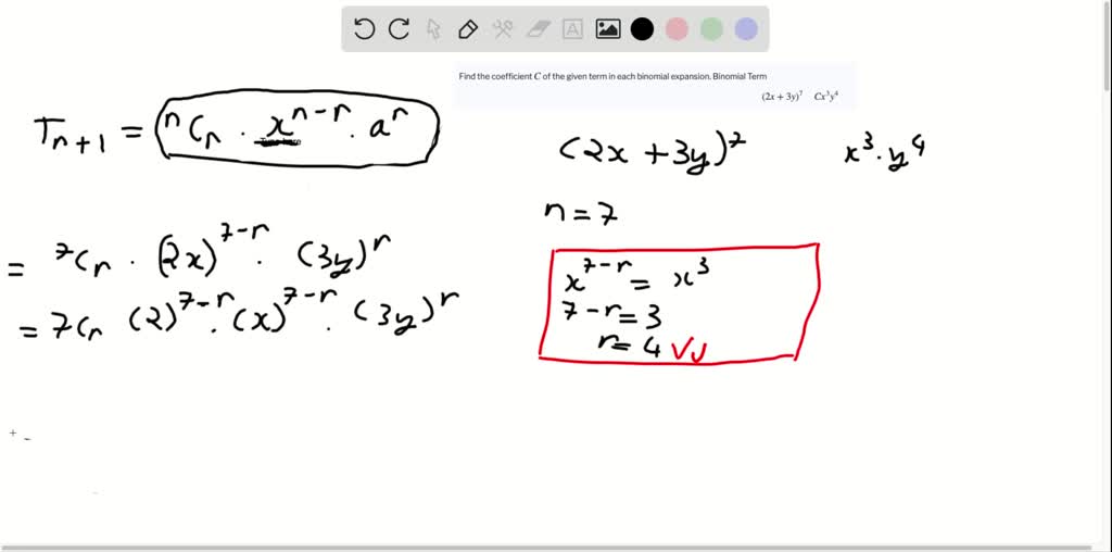 Solved Expand 2x 2 3 4 What Is The Numerical Coefficient For The Term Containing X 2 Y 3 In The Expansion Of X 3y 5 What Is The Fourth Term Of X