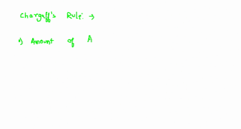 chargaffs-rule-states-that-in-an-organism-a-amount-of-adenine-a-is-equal-to-that-of-guanine-g-and-th