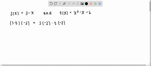 let-sx3-x-and-txx2-x-6-find-each-function-value-s-cdot-t-2