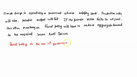 essay-question-climate-change-is-essentially-a-permanent-adverse-supply-shock-production-costs-will-