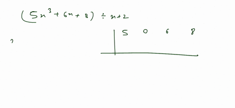 use-synthetic-division-to-divide-left5-x36-x8right-divx2-6