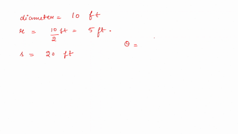 in-a-circle-with-a-10-ft-diameter-an-arc-20-mathrmft-long-subtends-an-angle-of-how-many-radians-how-