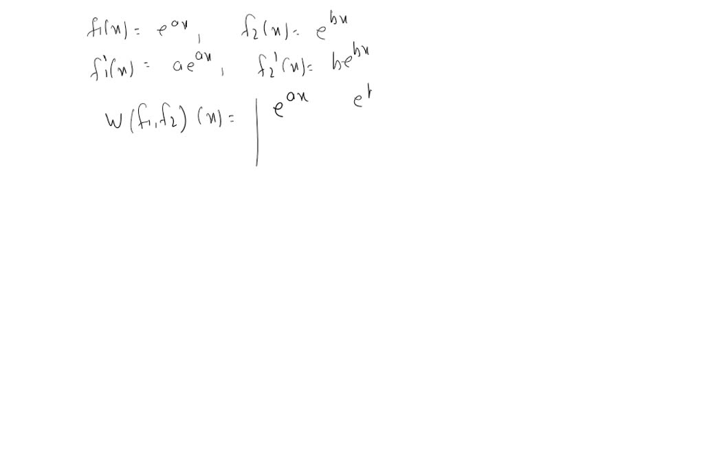 Solved: Show That The Following Functions Are Linearly Independent With 